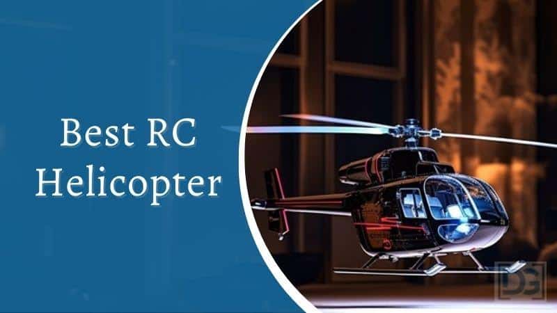 best rc helicopter